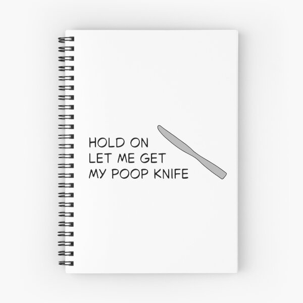 Item preview, Hold On Let Me Get My Poop Knife- Funny Meme Reference designed and sold by SlimyFish.