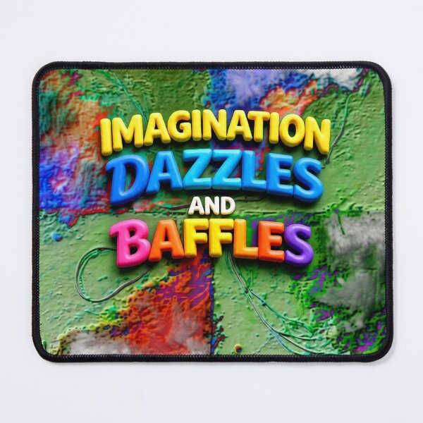 Item preview, Imagination Dazzles and Baffles colorful typographic abstract design designed and sold by SmashingDeals.