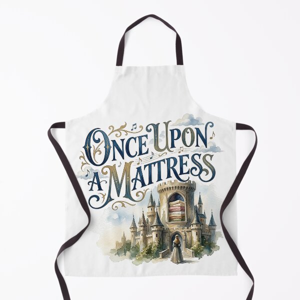 Item preview, Once upon a Mattress the Musical designed and sold by Lyric Vault - Rock on.