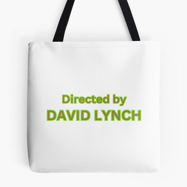 Item preview, Directed By David Lynch Minimalist Movie Quote Design ⭐⭐⭐⭐⭐ designed and sold by ThatLove.