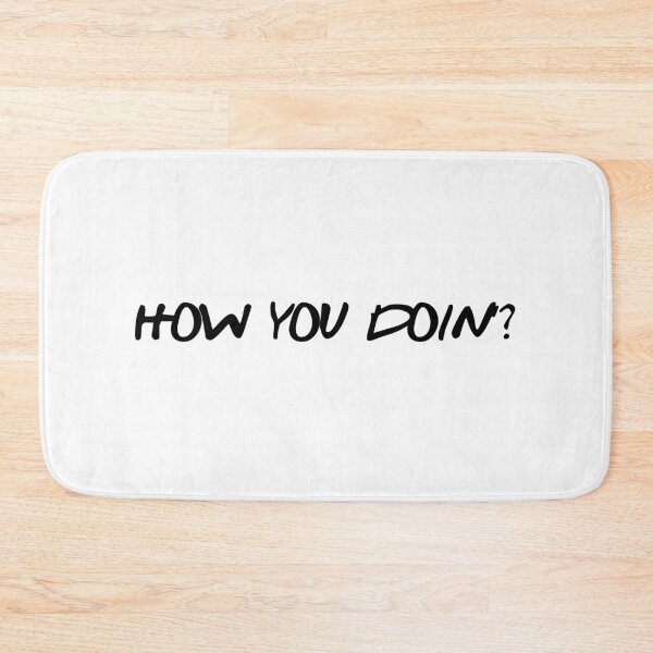 Item preview, How You Doin - Funny Pickup Line - Retro TV Quote - Sarcastic Flirt - Pop Culture Quote - 90s Nostalgia Gift designed and sold by Wesli.