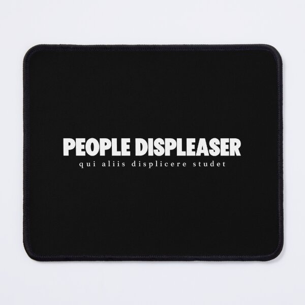 Item preview, People Displeaser Boundary Quote designed and sold by lisajeffs.