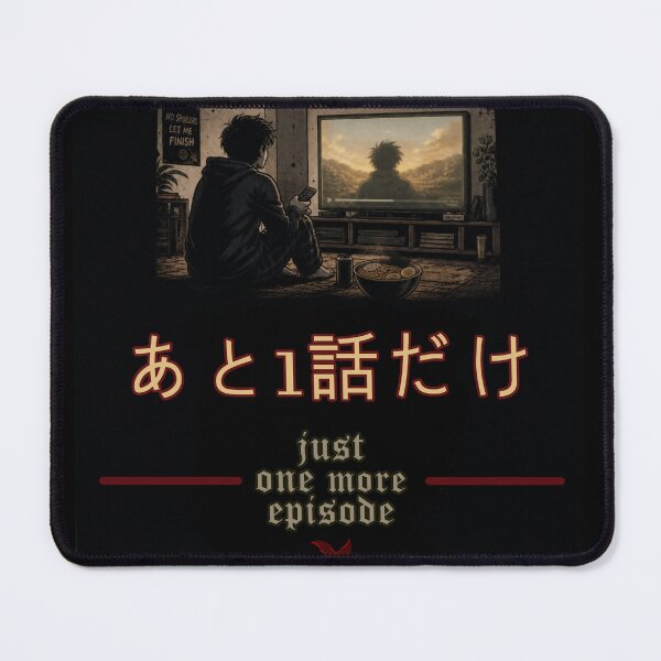 Item preview, Just One More Episode designed and sold by Red1-Emporium.