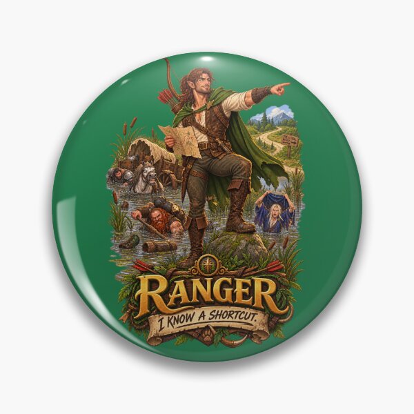 Item preview, Ranger — I Know a Shortcut designed and sold by The Wayward Heroes Guild.
