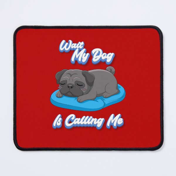 Item preview, Wait, My Dog Is Calling Me – Funny Dog Lover T-Shirt ?? designed and sold by BoldMarks.