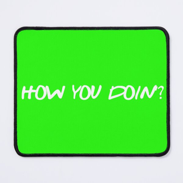 Item preview, How You Doin - Funny Pickup Line - Retro TV Quote - Sarcastic Flirt - Pop Culture Quote - 90s Nostalgia Gift designed and sold by Wesli.