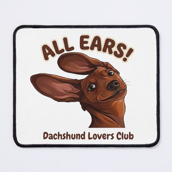 Item preview, Funny Dachshund All Ears - Dachshund Lovers Club designed and sold by IvanaIka.