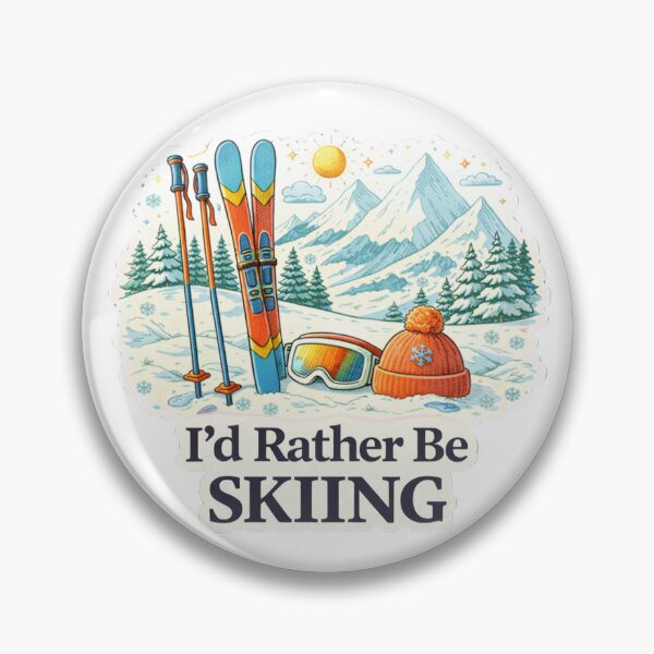Item preview, I'd Rather Be Skiing - Winter Mountain Adventure Design designed and sold by Myra365Art.