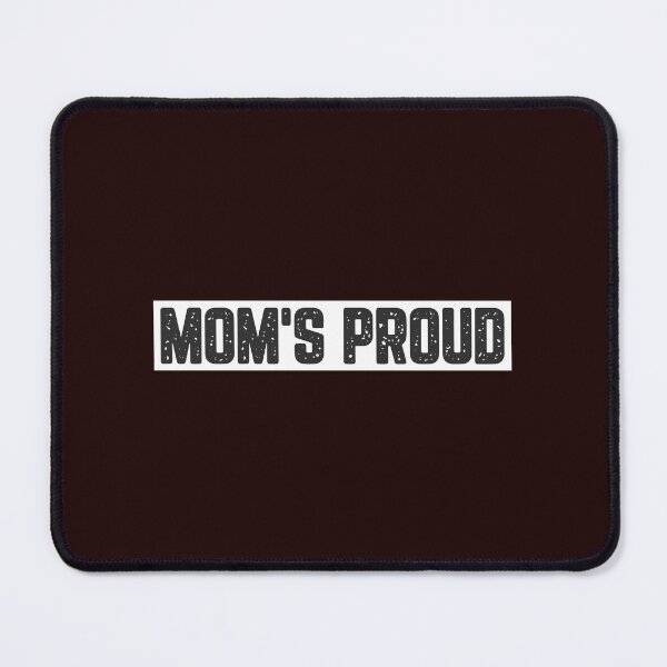 Item preview, Mom's Proud designed and sold by JJShirtz.