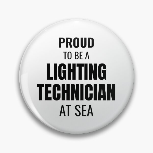 Item preview, Proud to be a Lighting Technician at Sea (Black) designed and sold by ShipCrewNation.