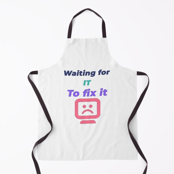 Item preview, Waiting For IT To Fix It Funny Office Worker Shirt designed and sold by NeuroShirts.