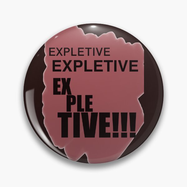 Item preview, EXPLETIVE designed and sold by MAC Art&Designs.