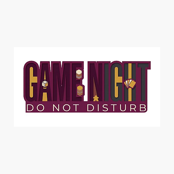 Item preview, Game Night Do Not Disturb Cut Out Typography Design designed and sold by Ninjacatoff.