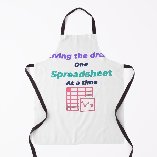 Item preview, Living The Dream One Spreadsheet At A Time Shirt designed and sold by NeuroShirts.