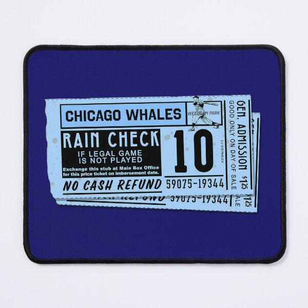Item preview, Chicago Whales Tickets designed and sold by Normbot2000.