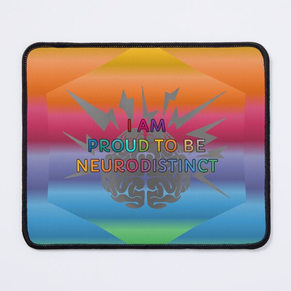 Item preview, I Am Proud To Be Neurodistinct designed and sold by Holy JM Designs.