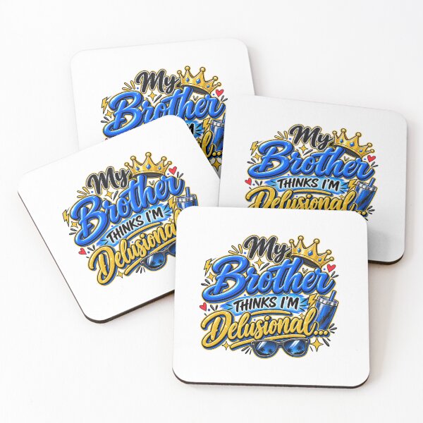 Item preview, My Brother Thinks I'm Delusional, Sassy Brother Quote, Glam Blue & Gold Design designed and sold by WHDProduction45.