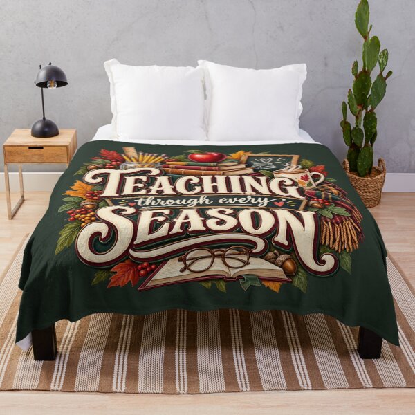 Item preview, Teaching Through Every Season – Cozy Autumn Teacher Design designed and sold by astersgraphics.