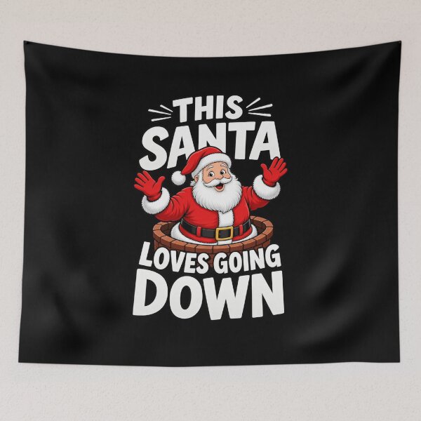 Item preview, this santa loves going down designed and sold by itswallcraft.