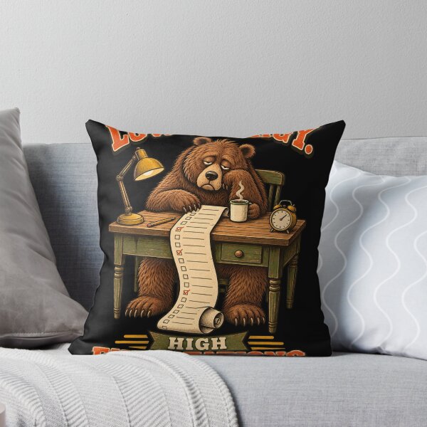 Item preview, Low Energy High Expectations – Funny Tired Bear Work Humor designed and sold by Ajdaprint.