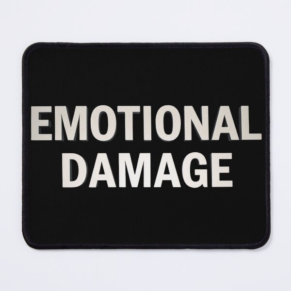 Item preview, Emotional Damage designed and sold by purepisces.