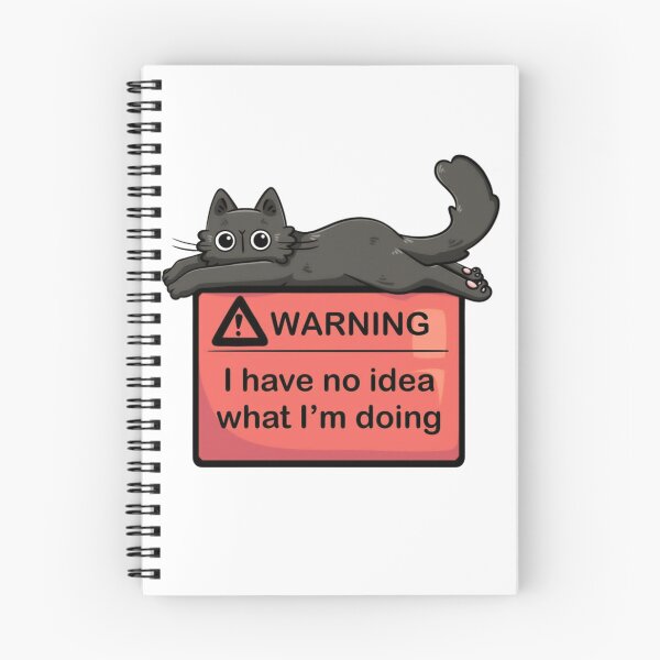 Item preview, Warning Cat Has No Idea designed and sold by YS-ink.