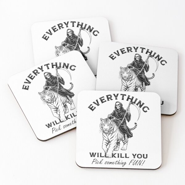 Item preview, Copy of Everything Will Kill You Pick Something FUN designed and sold by gunaone-design.