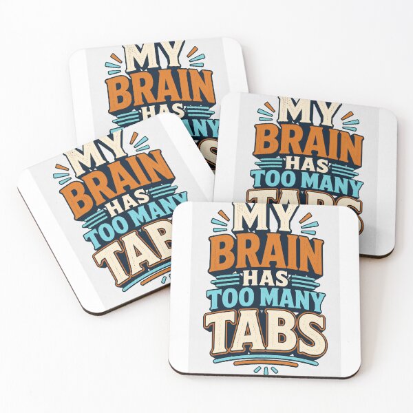 Item preview, My Brain Has Too Many Tabs designed and sold by good-graffity.