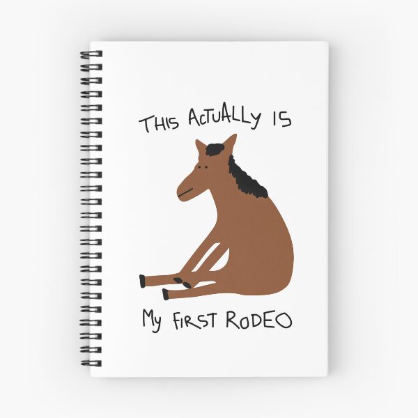 Item preview, This Actually Is My First Rodeo Funny Horse Meme designed and sold by LASTIQUE-dd.