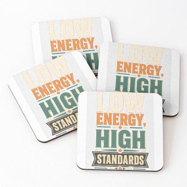 Item preview, Low Energy High Standards designed and sold by good-graffity.