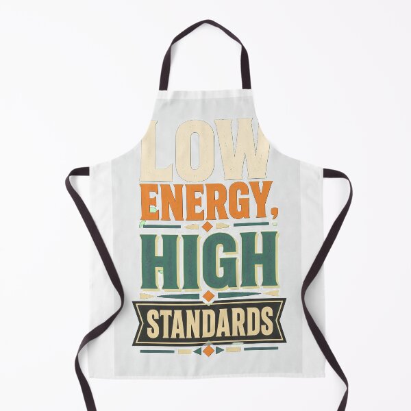 Item preview, Low Energy High Standards designed and sold by good-graffity.