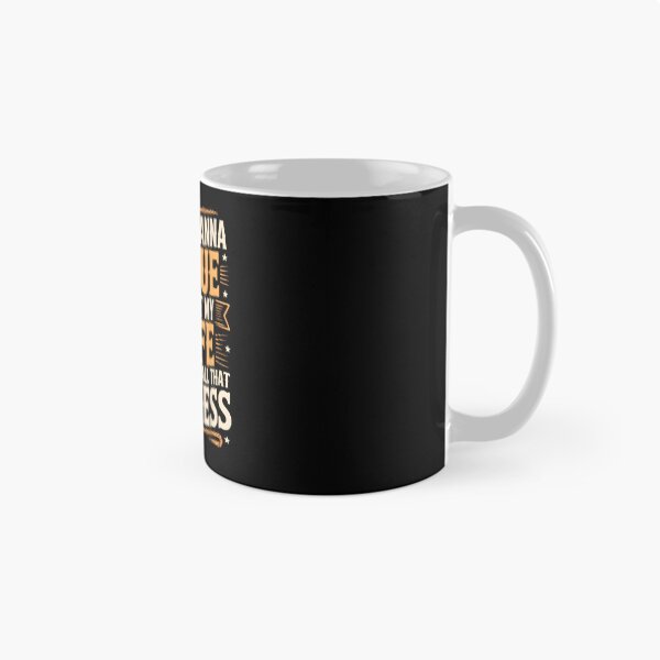 Item preview, If You Wanna Argue Contact My Wife She Handles All Business designed and sold by LASTIQUE-dd.