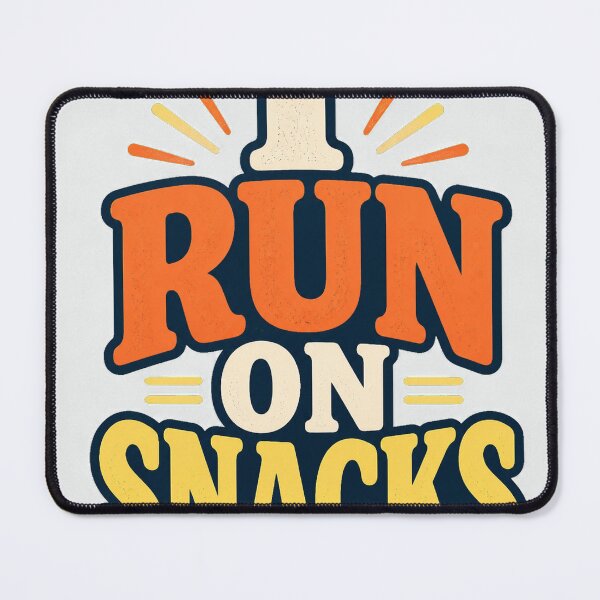Item preview, I Run on Snacks designed and sold by good-graffity.