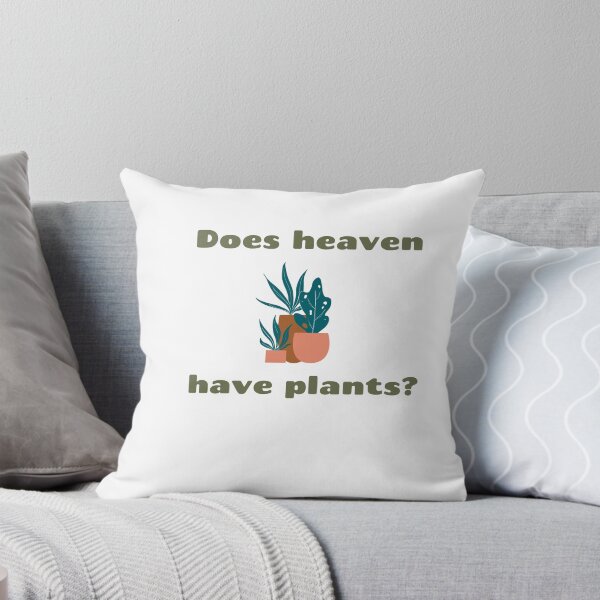 Item preview, Does heaven have plants? designed and sold by TAPDesigns.