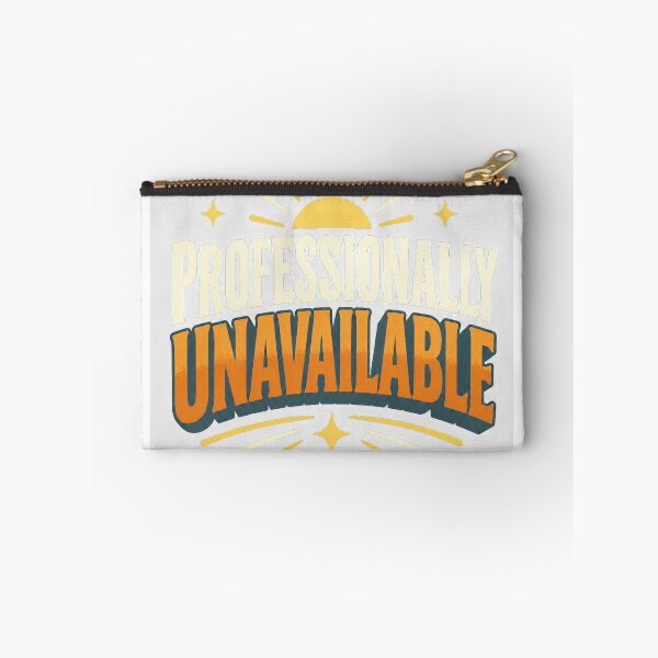 Item preview, Professionally Unavailable designed and sold by good-graffity.