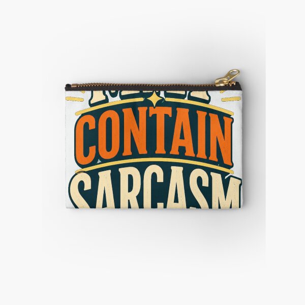 Item preview, May Contain Sarcasm designed and sold by good-graffity.