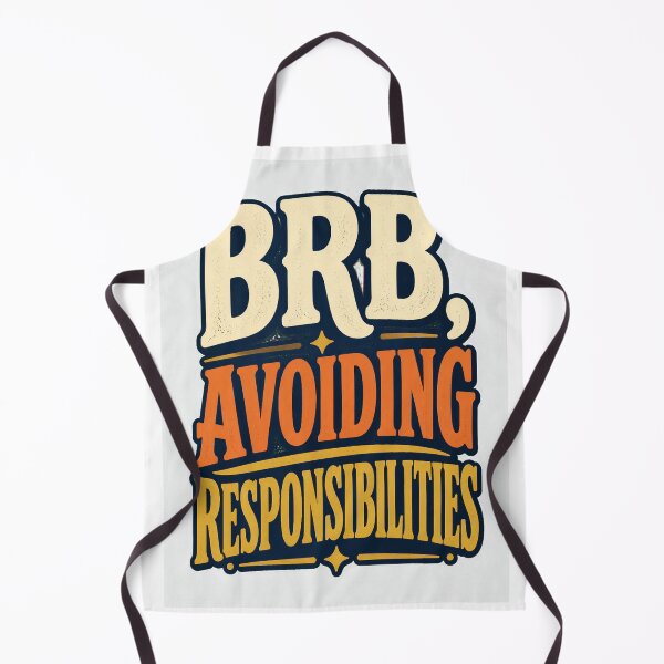 Item preview, BRB Avoiding Responsibilities designed and sold by good-graffity.