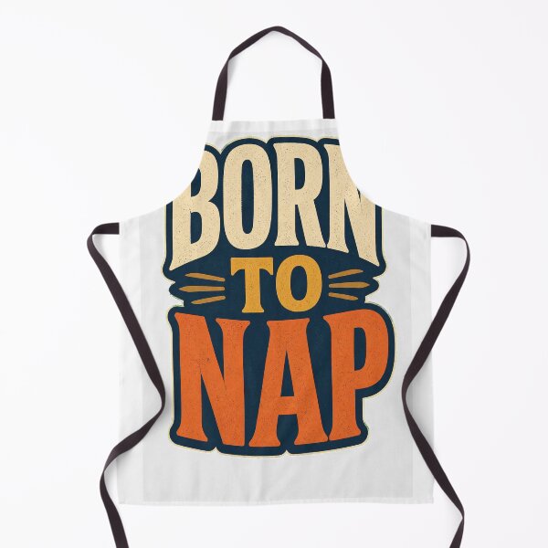 Item preview, Born to Nap designed and sold by good-graffity.