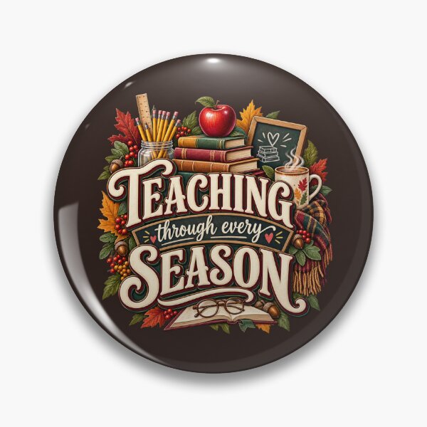 Item preview, Teaching Through Every Season – Cozy Autumn Teacher Design designed and sold by astersgraphics.