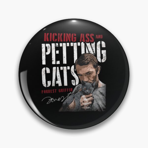 Item preview, Forrest Griffin Kicking Ass And Petting Cats designed and sold by JeyVel.