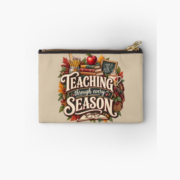 Item preview, Teaching Through Every Season – Cozy Autumn Teacher Design designed and sold by astersgraphics.