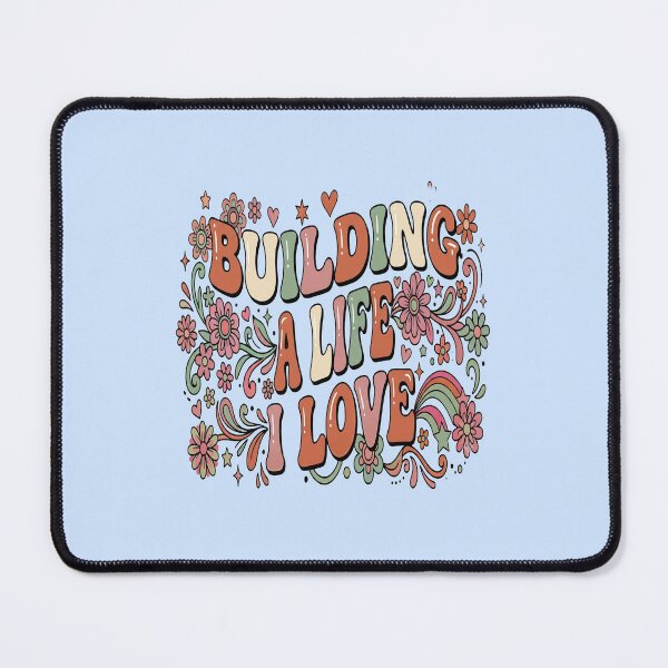 Item preview, Building A Life I Love Inspirational Typography for Women designed and sold by Soft Strength Studio.