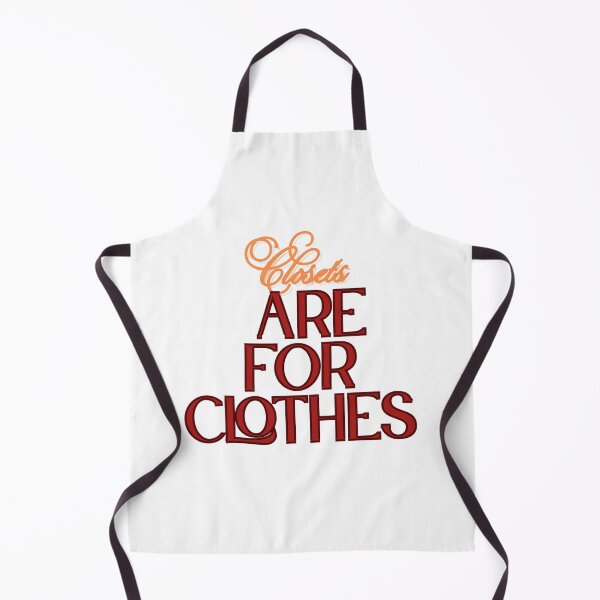 Item preview, Closets Are For Clothes Funny LGBTQ Pride designed and sold by No Talk Studio .