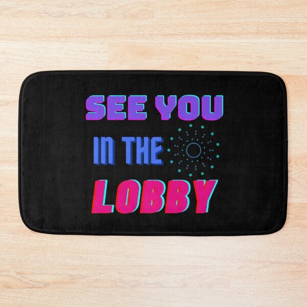 Item preview, See You In The Lobby Gamer Slang Neon designed and sold by No Talk Studio .