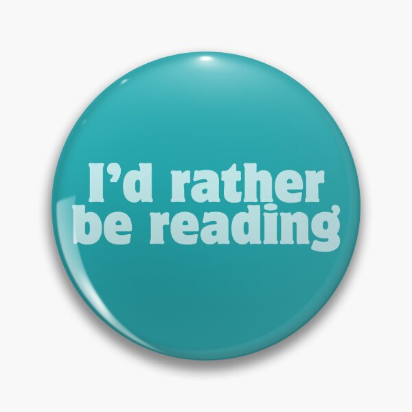 Item preview, I'd Rather Be Reading designed and sold by Spring Things.