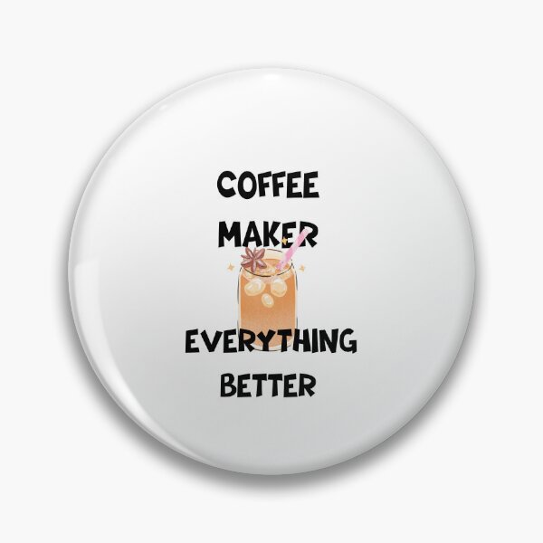 Item preview, Coffee Makes Everything Better – Retro Coffee Lover Design designed and sold by Asmanasser.
