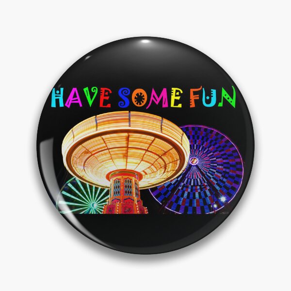 Item preview, Have some Fun designed and sold by Dlt1981.