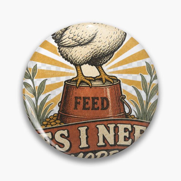Item preview, Yes I Need More Chickens Funny Backyard Chicken Gift designed and sold by BoosterShop.