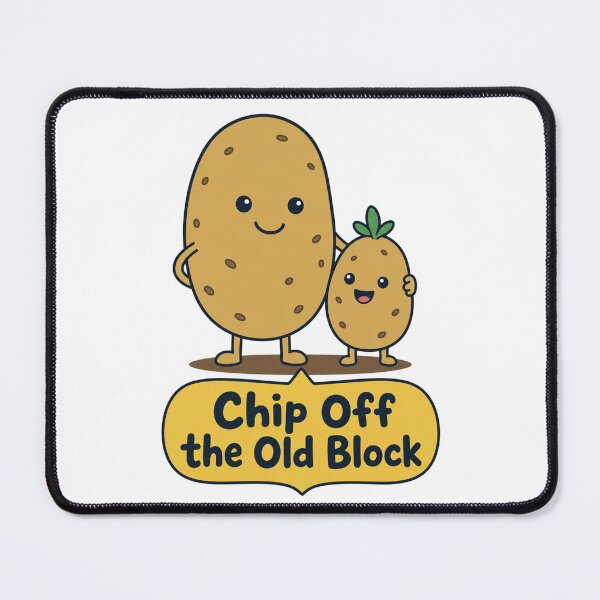 Item preview, Chip Off the Old Block Potato designed and sold by MOSIDRIP™.