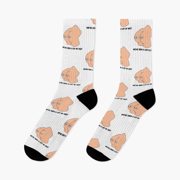 Item preview, We've seen a lot of shit - cartoon butt funny quote design designed and sold by messy-nessie.